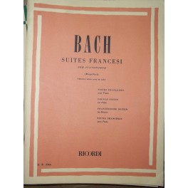 BACH SUITE FRANCESI PER PIANOFORTE  ED RICORDI