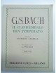 BACH IL CLAVICEMBALO BEN TEMPERATO VOL 1