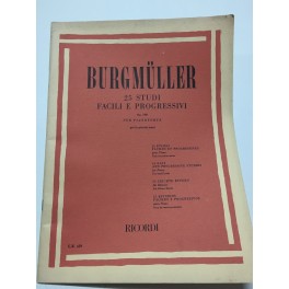 BURGMULLER 25 STUDI FACILI E PROGRESSIVI OP 100 PER PIANOFORTE