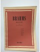 BRAHMS BALLATE PER PIANOFORTE OP 10