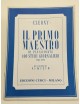 CZERNY IL PRIMO MAESTRO DI PIANOFORTE 100 STUDI OP 599