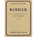 KOHLER IL PICCOLO PIANISTA OP 189
