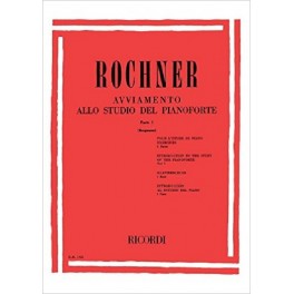 ROCHNER AVVIAMENTO ALLO STUDIO DEL PIANOFORTE VOL1