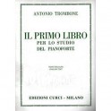TROMBONE IL PRIMO LIBRO PER LO STUDIO DEL PIANOFORTE