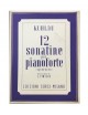 KUHLAU 12 SONATINE PER PIANOFORTE OP 20,55,59