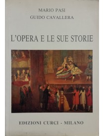 MARIO PASI GUIDO CAVALLERA L'OPERA E LE SUE STORIE