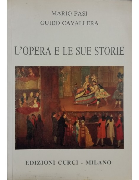 MARIO PASI GUIDO CAVALLERA L'OPERA E LE SUE STORIE