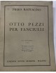 PIERO RATTALINO OTTO PEZZI PER FANCIULLI