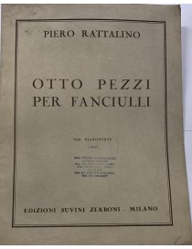 PIERO RATTALINO OTTO PEZZI PER FANCIULLI