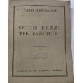 PIERO RATTALINO OTTO PEZZI PER FANCIULLI