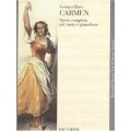 GEORGES BIZET CARMEN OPERA COMPLETA PER CANTO E PIANO