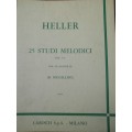 *HELLER 25 STUDI MELODICI OP 45 PER PIANOFORTE