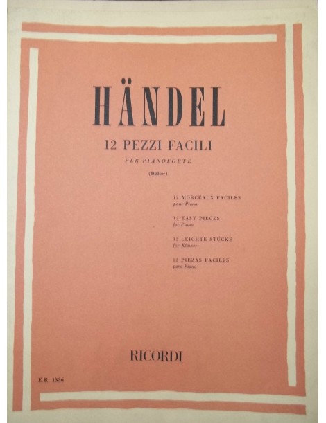 HANDEL 12 PEZZI FACILI PER PIANOFORTE