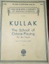 KULLAK THE SCHOOL OF OCTAVE-PLAYING PARTE SECONDA