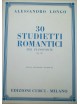 LONGO 30 STUDIETTI ROMANTICI OP 80 PER PIANOFORTE