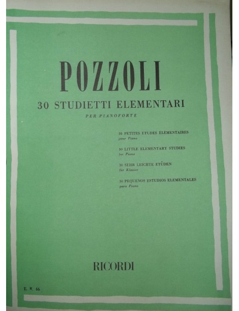 POZZOLI 30 STUDIETTI ELEMENTARI PER PIANOFORTE