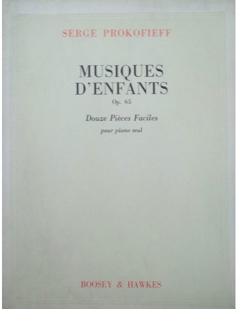 PROKOFIEFF MUSIQUES D'ENFANTS OP 65