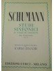 SCHUMANN STUDI SINFONICI IN FORMA DI VARIAZIONI PER PIANOFORTE OP 13