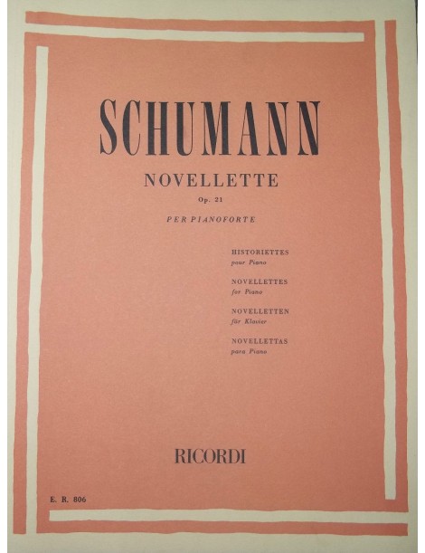 SCHUMANN NOVELLETTE OP 21 PER PIANOFORTE