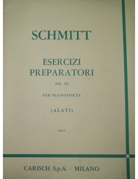 SCHMITT ESERCIZI PREPARATORI OP16