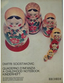 SCIOSTAKOVIC QUADERNO D'INFANZIA