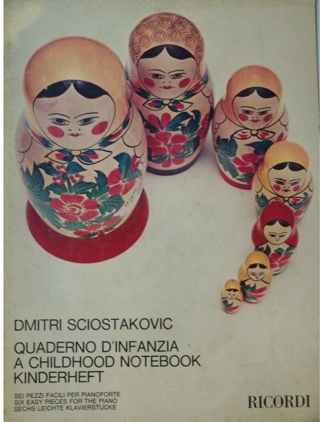 SCIOSTAKOVIC QUADERNO D'INFANZIA