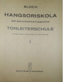 BLOCH HANGSORISKOLA VOL. 1° PER VIOLINO
