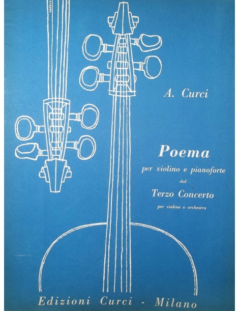 CURCI POEMA PER VIOLINO E PIANOFORTE