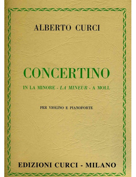 CURCI CONCERTINO IN LA MINORE PER VIOLINO E PIANOFORTE