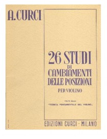 CURCI 26 STUDI DI CAMBIAMENTI DELLE POSIZIONI PER VIOLINO