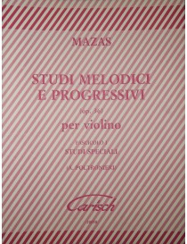 MAZAS STUDI MELODICI E PROGRESSIVI PER VIOLINO VOL 1°