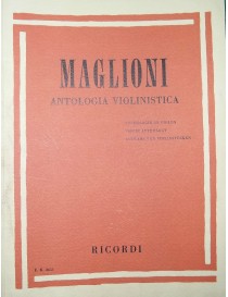 MAGLIONI ANTOLOGIA VIOLINISTICA