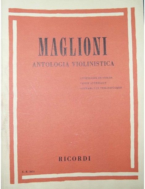 MAGLIONI ANTOLOGIA VIOLINISTICA