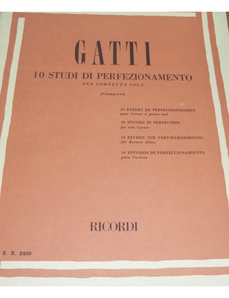 GATTI 10 STUDI DI PERFEZIONAMENTO PER CORNETTA SOLA