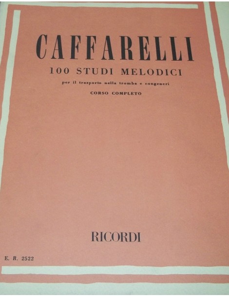 CAFFARELLI 100 STUDI MELODICI PER IL TRASPORTO NELLA TROMBA  CORSO COMPLETO