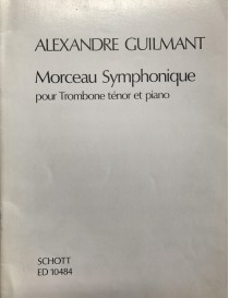 GUILMANT MORCEAU SYMPHONIQUE PER TROMBONE TENORE E PIANOFORTE