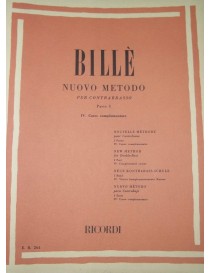 BILLE NUOVO METODO PER CONTRABBASSO IV CORSO PARTE PRIMA