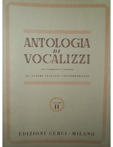 ANTOLOGIA DI VOCALIZZI DI AUTORI ITALIANI CONTEMPORANEI VOL 2°