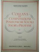 SCHINELLI COLLANA DI COMPOSIZIONI POLIFONICHE VOCALI SACRE E PROFANE VO 4°