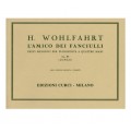WOHLFAHRT L'AMICO DEI FANCIULLI  PEZZI MELODICI A 4 MANI OP 87
