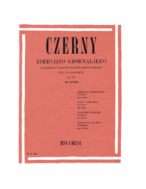 CZERNY  ESERCIZIO GIORNALIERO PER ACQUISTARE E CONSERVARE IL PIU' ALTO GRADO DI PERFEZIONE SUL PIANOFORTE OP 337