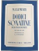 CLEMENTI 12 SONATINE PER PIANOFORTE OP 36,37 E 38