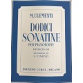 CLEMENTI 12 SONATINE PER PIANOFORTE OP 36,37 E 38