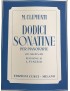 CLEMENTI 12 SONATINE PER PIANOFORTE OP 36,37 E 38