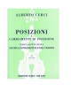 CURCI POSIZIONI E CAMBIAMENTI DI POSIZIONE PARTE QUINTA VOL 2°