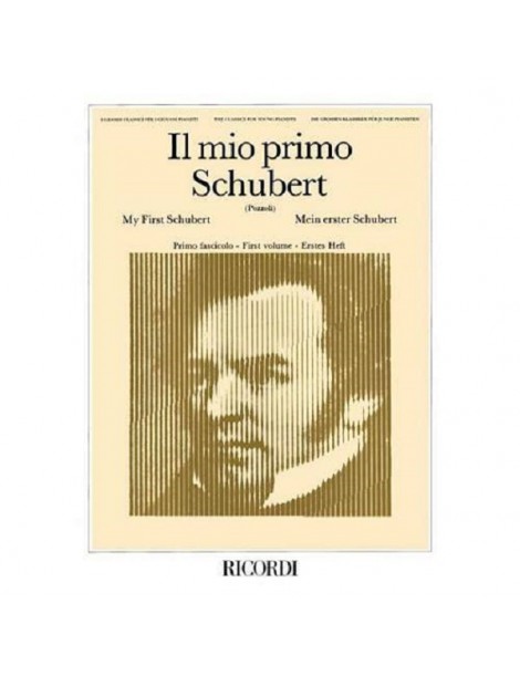 IL MIO PRIMO SCHUBERT VOL 1°
