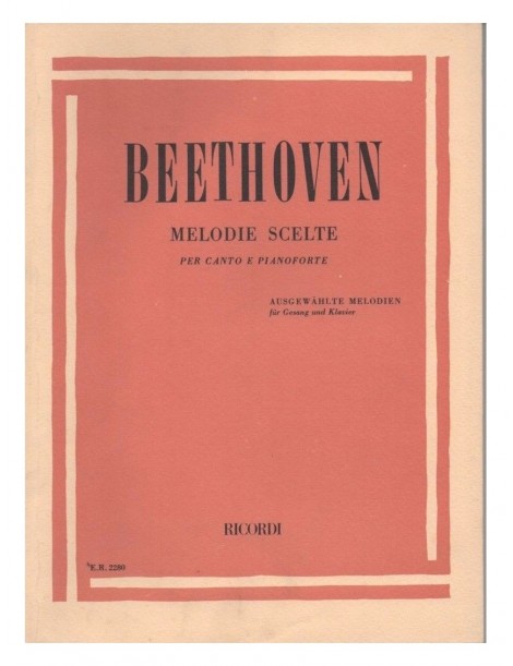BEETHOVEN MELODIE SCELTE PER CANTO E PIANOFORTE