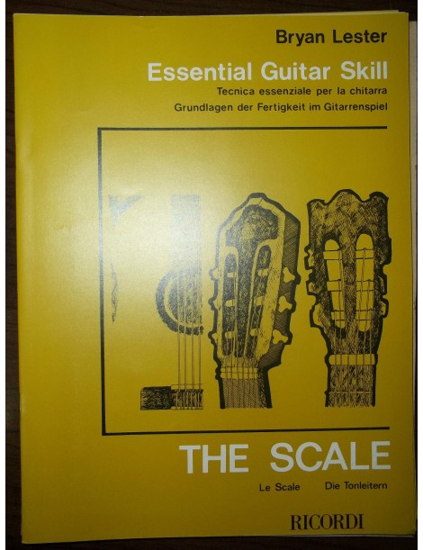 LESTER TECNICA ESSENZIALE PER LA CHITARRA,LE SCALE