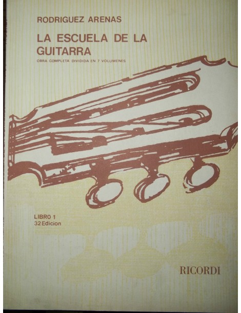 ARENAS LA ESCUELA DE LA GUITARRA VOL 1