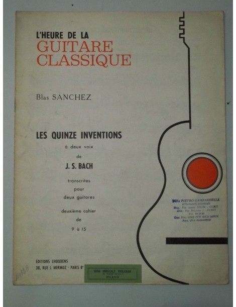 BLAS SANCHEZ LES QUINZE INVENTIONS A DUE VOCI DI BACH PER DUE CHITARRE VOL 2°